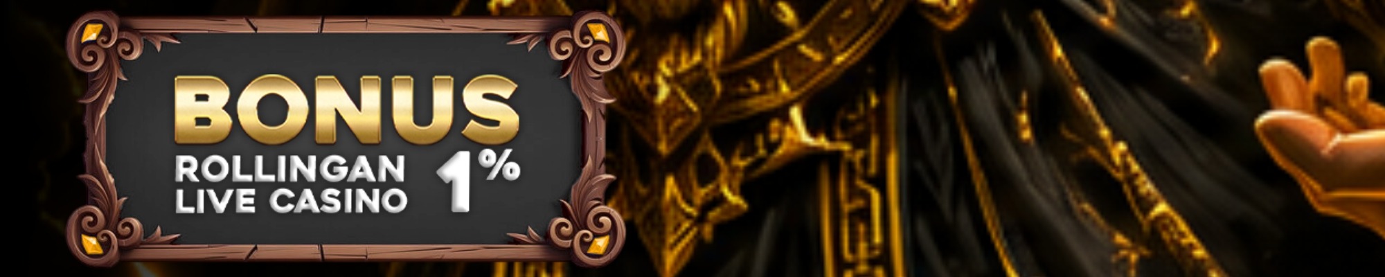 Live Casino Rollingan 1%